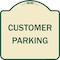 Signmission Designer Series Sign-Customer Parking, Tan & Green Heavy-Gauge Aluminum, 18" x 18", TG-1818-9986 A-DES-TG-1818-9986 - alternate 1